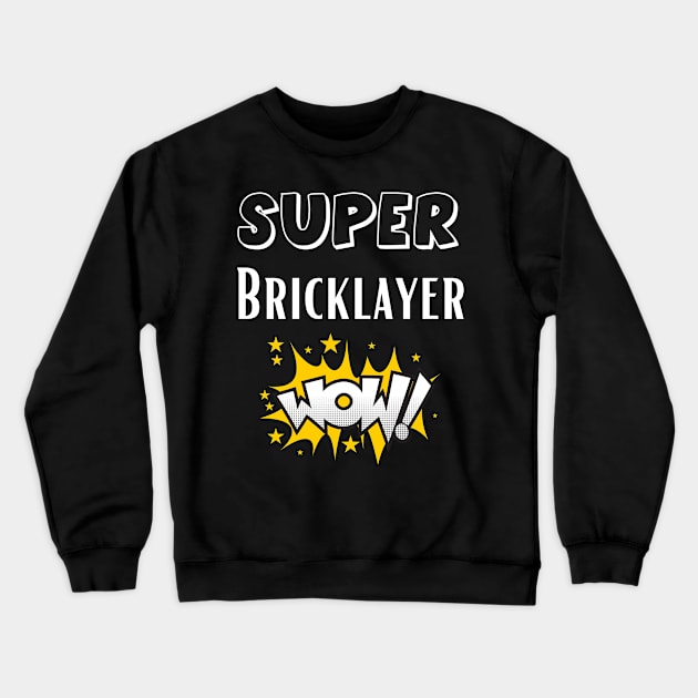 Bricklayer Crewneck Sweatshirt by Mdath